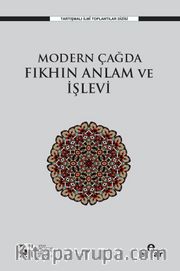 Modern Çağda Fıkhın Anlam ve İşlevi