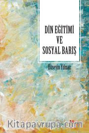 Din Eğitimi ve Soyal Barış 