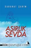 Asırlık Sevda