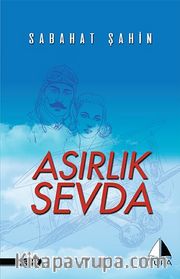 Asırlık Sevda