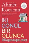 İki Gönül Bir Olunca