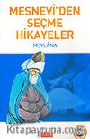 Mesnevi'den Seçme Hikayeler