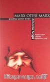 Marx Ötesi Marx / Grundrisse Üzerine Dersler