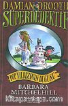 Pop Yıldızının Düğünü / Süper Dedektif Damian Drooth