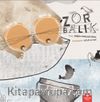 Zor Balık