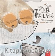 Zor Balık