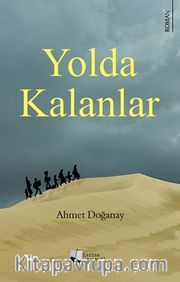 Yolda Kalanlar