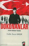Dokunanlar / Yürek Sızlatan Yazılar