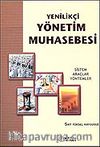 Yenilikçi Yönetim Muhasebesi Sistem Araçlar Yöntemler
