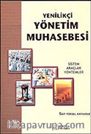 Yenilikçi Yönetim Muhasebesi Sistem Araçlar Yöntemler