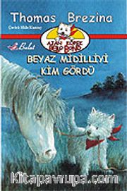Ajan Köpek Bello Bond / Beyaz Midilliyi Kim Gördü