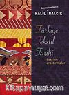 Türkiye Tekstil Tarihi Üzerine Araştırmalar Seçme Eserleri 1