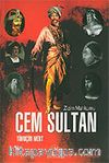Cem Sultan / Zizim Mahkumu