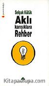 Aklı Karışıklara Rehber