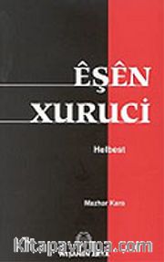 Eşen Xuruci