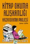 Kitap Okuma Alışkanlığı Kazandırma Projesi