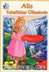 Alis Tuhaflıklar Ülkesinde / El Yazısı İle