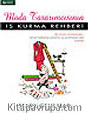 Moda Tasarımcısının İş Kurma Rehberi