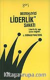 Destekleyici Liderlik Sanatı