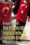 Türk Milliyetçiliği, Gayrimüslimler ve Ekonomik Dönüşüm