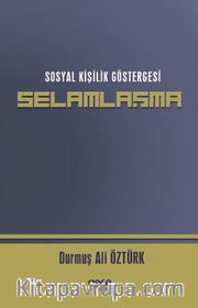 Sosyal Kişilik Göstergesi Selamlaşma