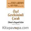 Özel Gereksinimli Çocuk