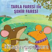 Tarla Faresi ile Şehir Faresi / Minikler İçin Ünlü Eserler