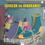 Cüceler  ve Ayakkabıcı / Minikler İçin Ünlü Eserler