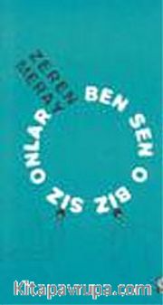 Ben Sen O Biz Siz Onlar
