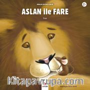 Aslan ile Fare / Minikler İçin Ünlü Eserler