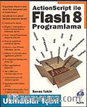 Action Script İle Flash 8 Programlama / Uzmanlar İçin