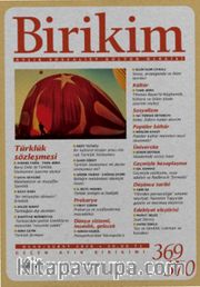 Birikim Aylık Sosyalist Kültür Dergisi Sayı:369-370 Ocak-Şubat 2020