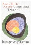 Cebimdeki Taşlar