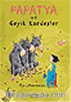 Papatya ve Geyik Kardeşler