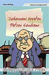 Cehennemi Yaşatan Patron Sendromu