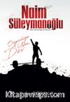 Özgürlüğe Uçan Dev Naim Süleymanoğlu