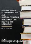Reflexion Der Sozialen Medien Auf Jugendliteratur Im Rahmen Der Deutschen Literatur