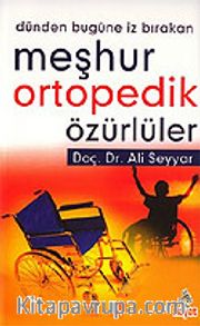 Meşhur Ortopedik Özürlüler