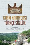 Kırım Karaycası Türkçe Sözlük