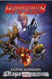 Guardians Of The Galaxy Kozmik Avengers