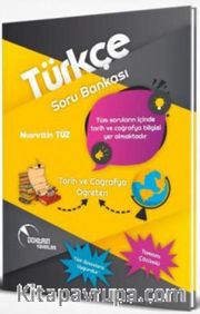 Tüm Sınavlar İçin Tarih ve Coğrafya Öğreten Türkçe Soru Bankası