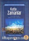 Kutlu Zamanlar