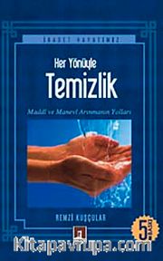 Her Yönüyle Temizlik