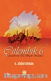 Çitlembik 6 / Anadolu'nun En Büyük Sadakası