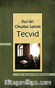 Kur'an Okuma Sanatı Tecvid