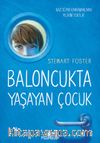 Baloncukta Yaşayan Çocuk