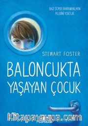 Baloncukta Yaşayan Çocuk