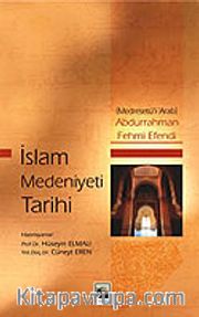 İslam Medeniyeti Tarihi (Medresetü'l-'Arab)