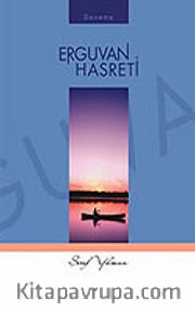 Erguvan Hasreti