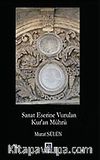 Sanat Eserine Vurulan Kur'an Mührü